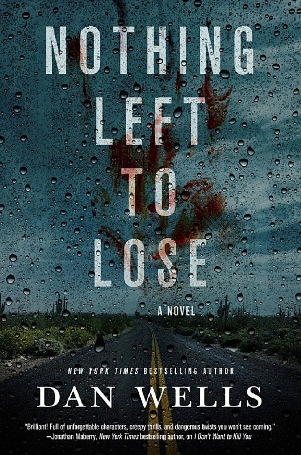Nothing Left to Lose: A Novel