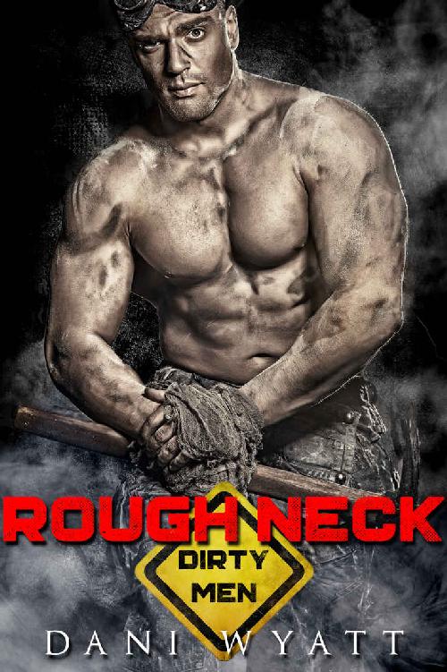 Dirty Men 03 - Rough Neck