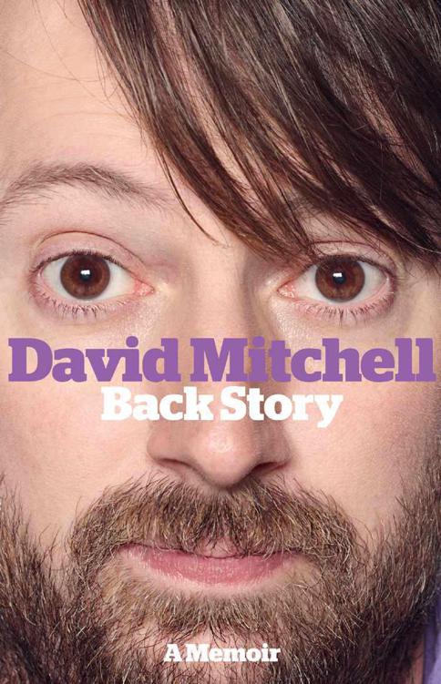David Mitchell: Back Story