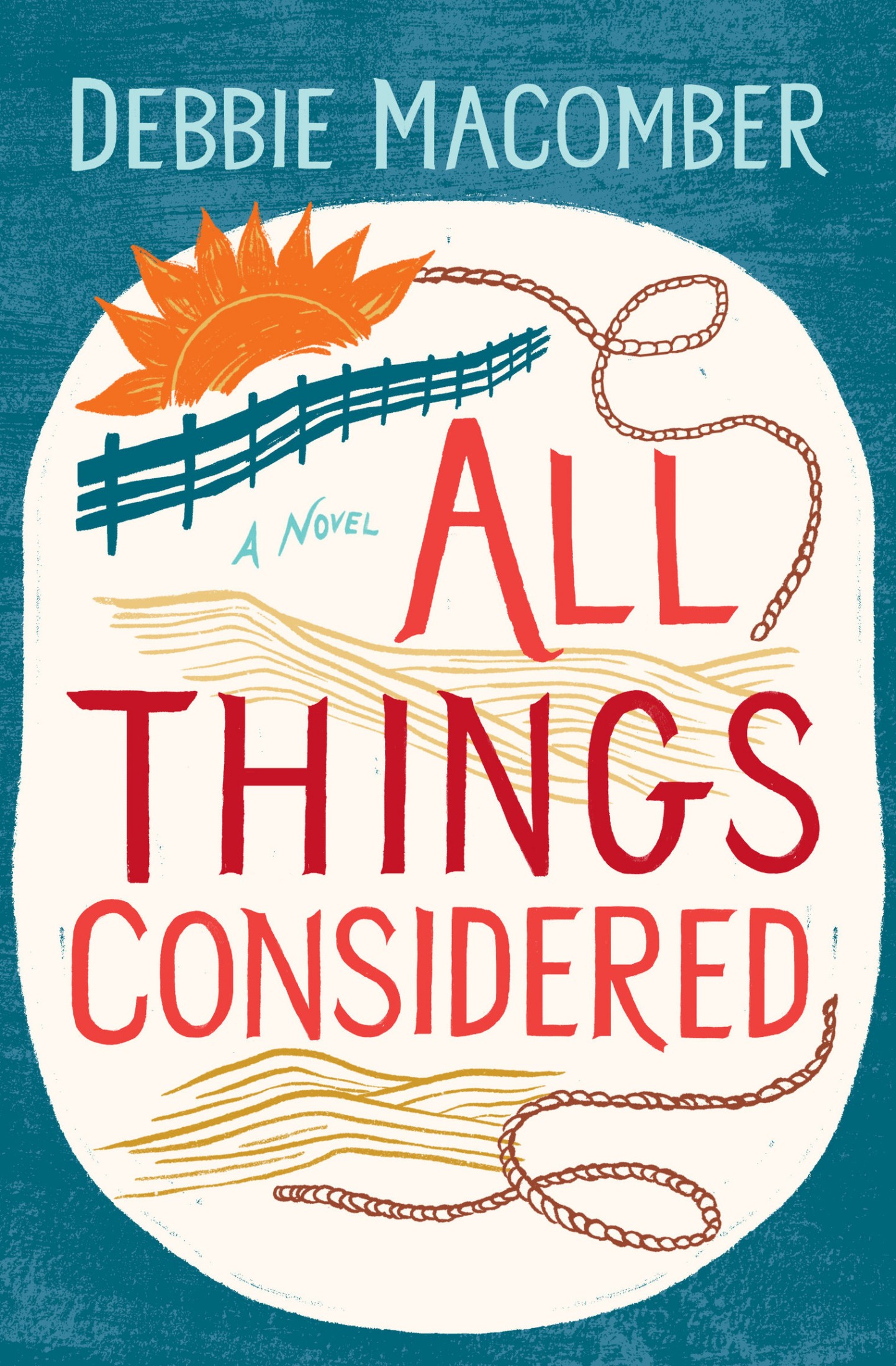 All Things Considered: A Novel