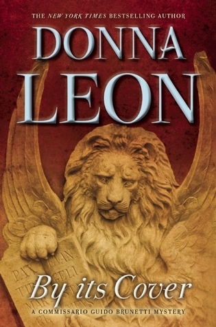 By its Cover: A Commissario Guido Brunetti Mystery