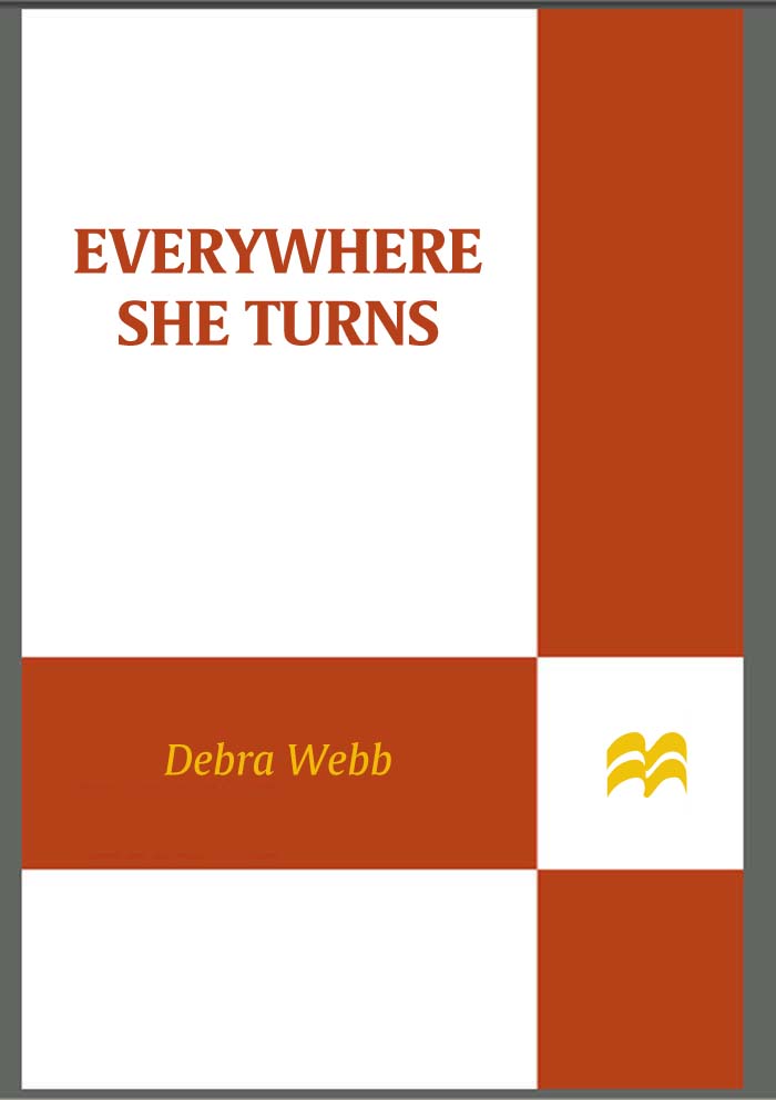 Everywhere She Turns