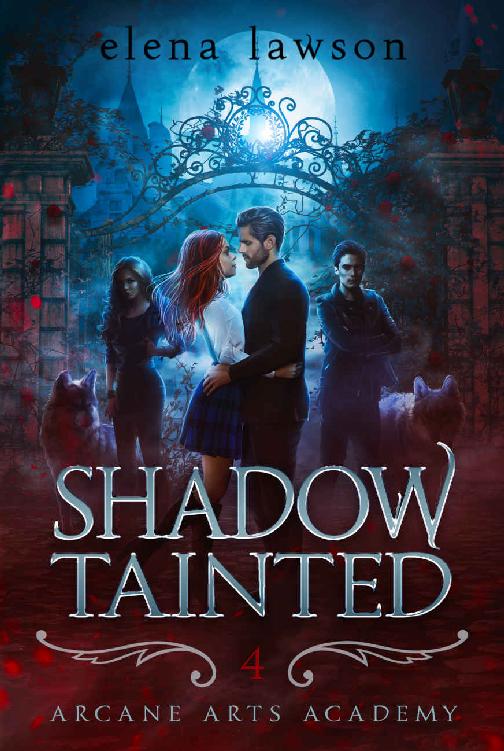 Shadow Tainted: A Reverse Harem Paranormal Romance (Arcane Arts Academy Book 4)