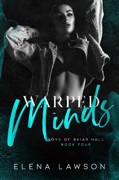 Warped Minds (Boys of Briar Hall Book 4)