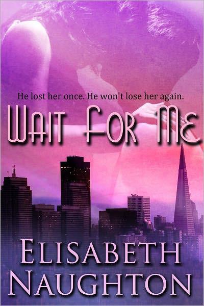 Wait for Me