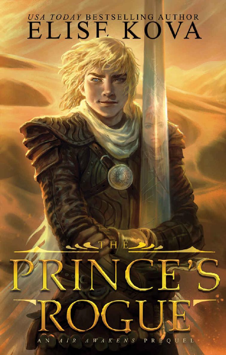 The Prince's Rogue (Golden Guard Trilogy Book 2)