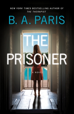 The Prisoner: The tension is electric in this new psychological drama from the author of Behind Closed Doors