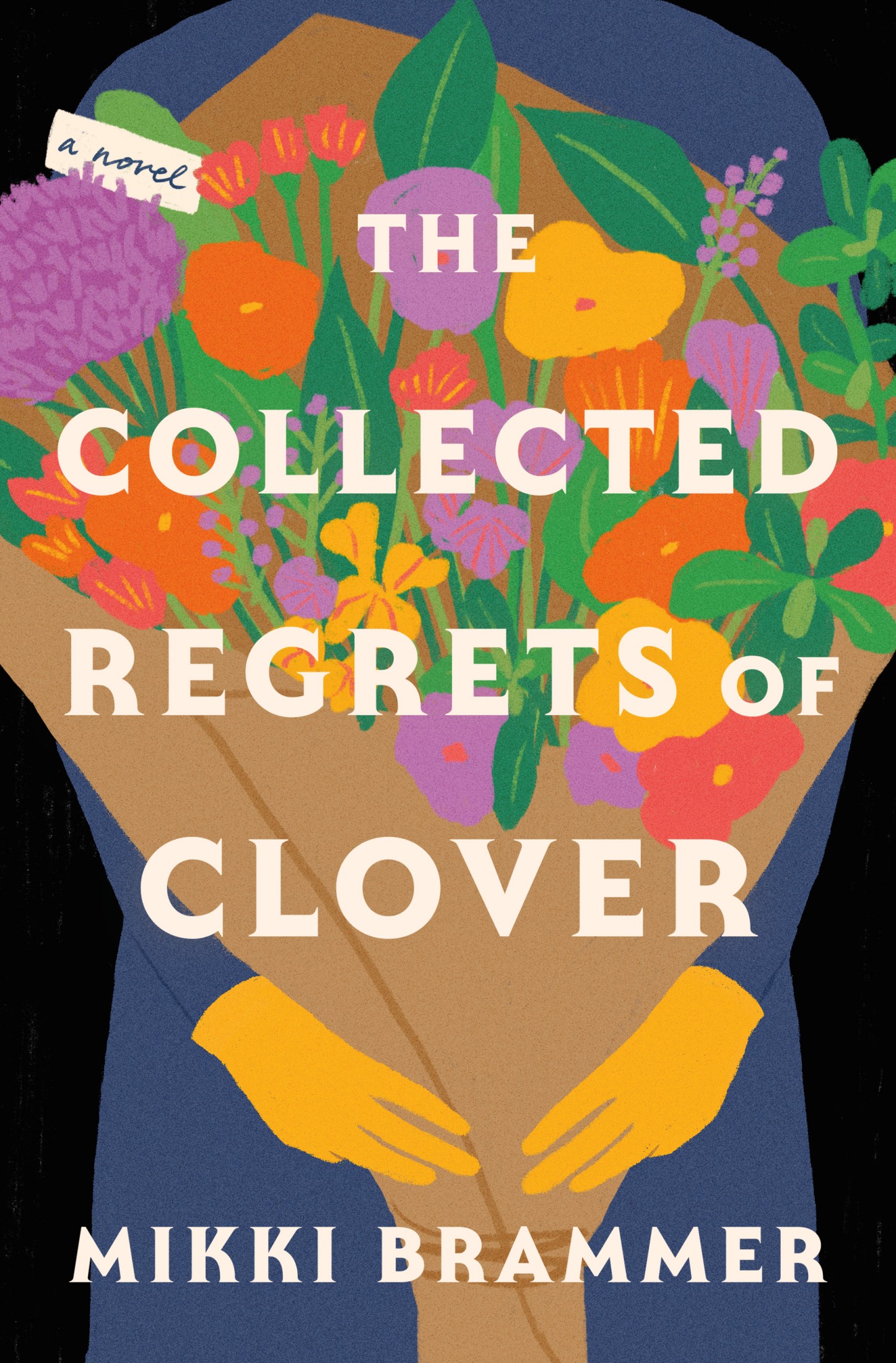 The Collected Regrets of Clover: A Novel