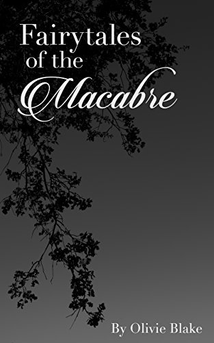 Fairytales of the Macabre