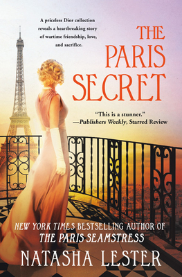 The Paris Secret: An epic and heartbreaking love story set during World War Two