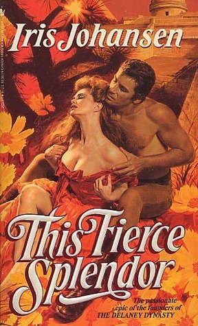 This Fierce Splendor: A Loveswept Classic Romance