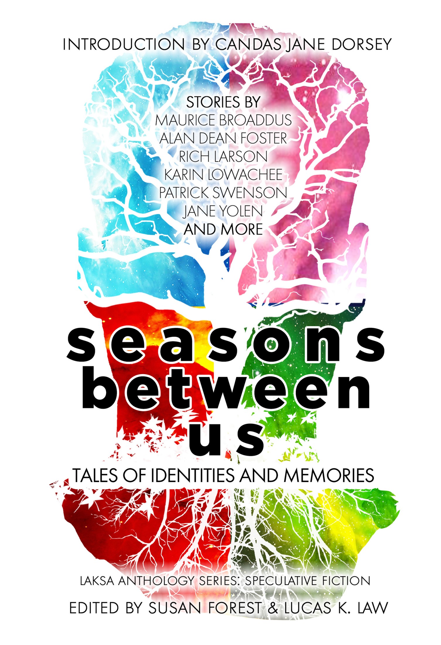 Seasons Between Us: Tales of Identities and Memories