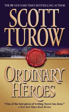 Ordinary Heroes: A Novel