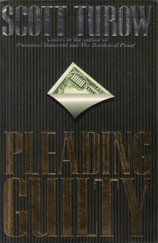 Pleading Guilty: A Kindle County Legal Thriller Book 3