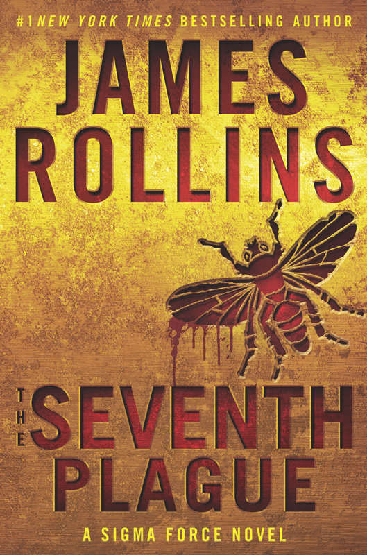 The Seventh Plague: A Sigma Force Novel