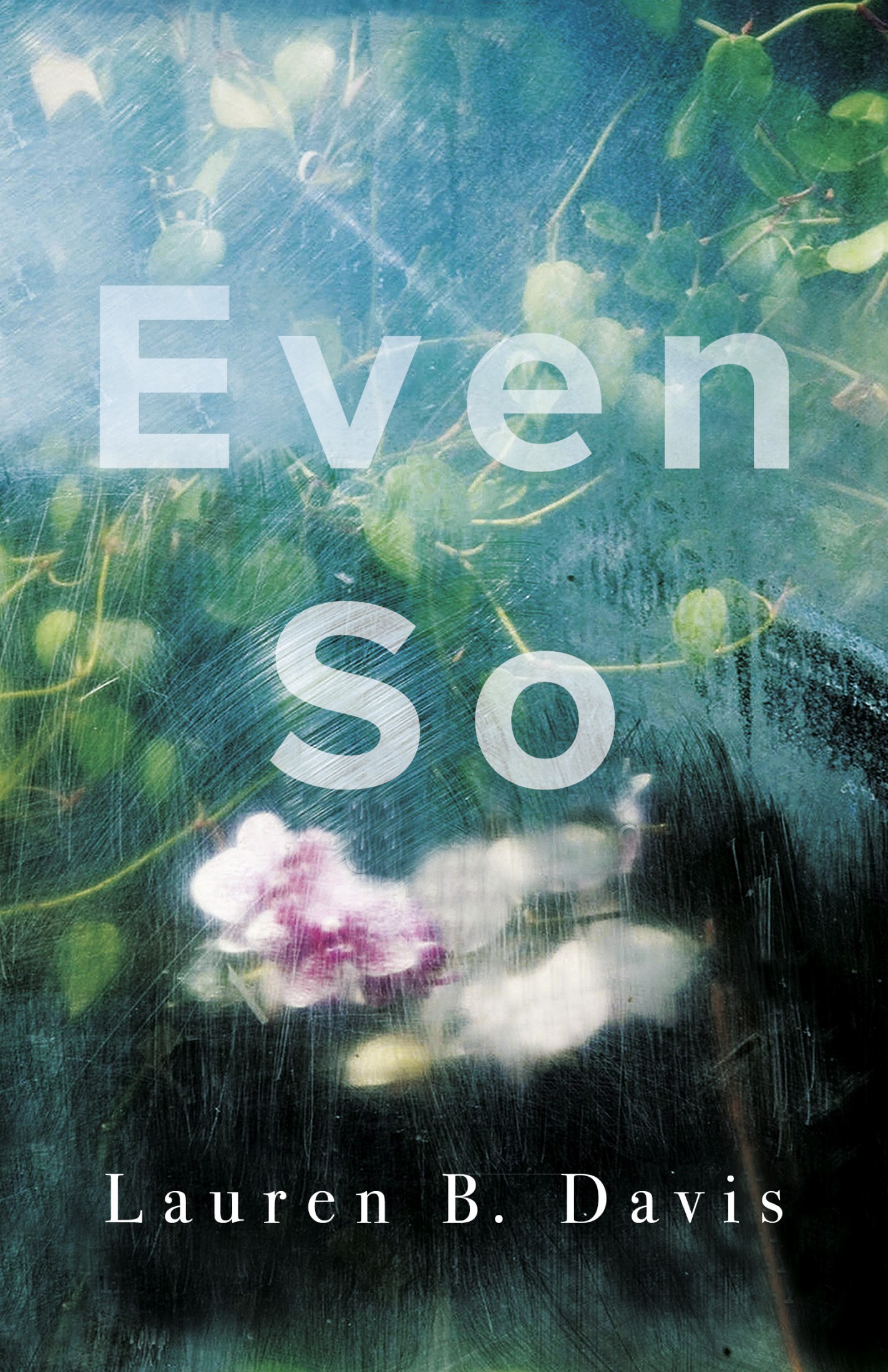 Even So