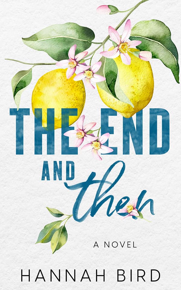 The End and Then
