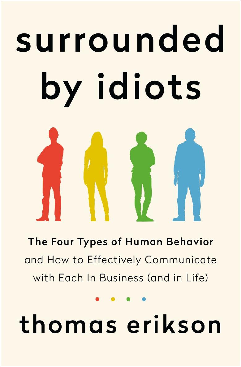 Surrounded By Idiots
