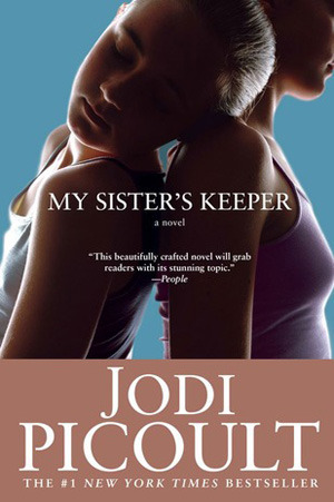My Sister's Keeper: A Novel