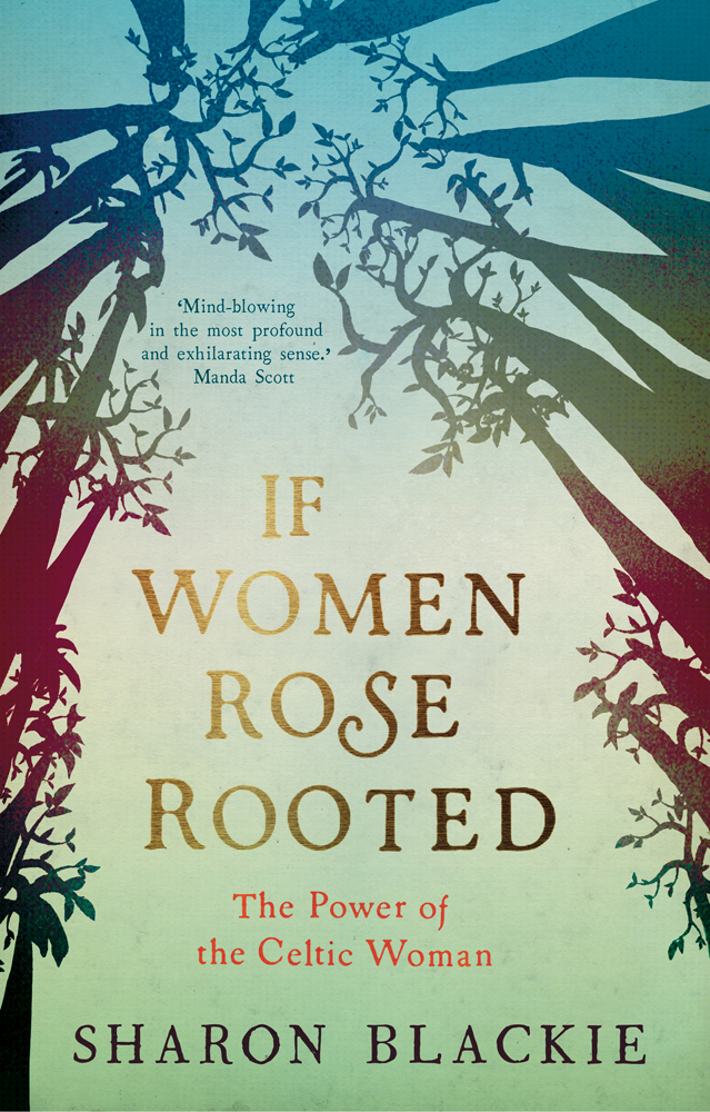 If Women Rose Rooted: A Life-Changing Journey to Authenticity and Belonging