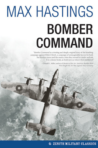 Bomber Command: The Myths and Reality of the Strategic Bombing Offensive, 1939-45