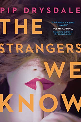 The Strangers We Know