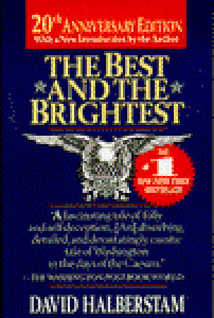 The Best and the Brightest: Kennedy-Johnson Administrations