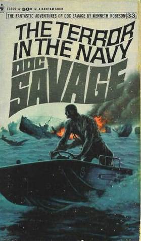 The Terror in the Navy, a Doc Savage Adventure