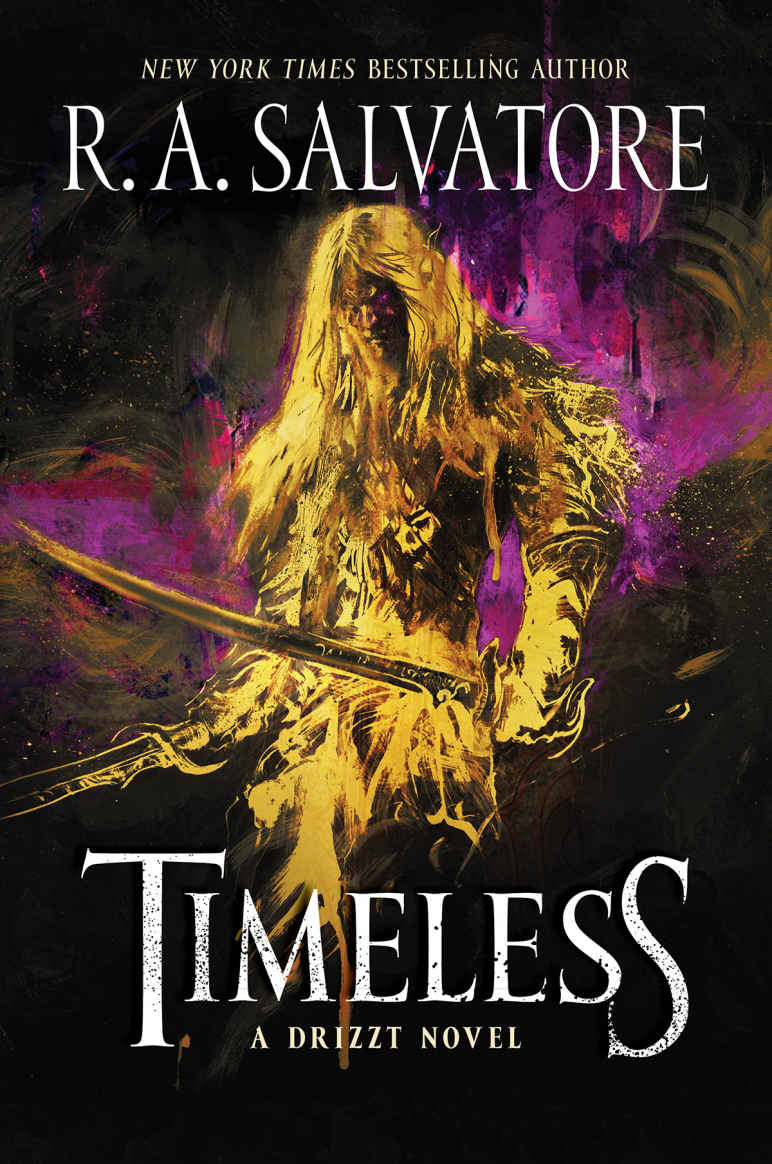 Timeless: A Drizzt Novel