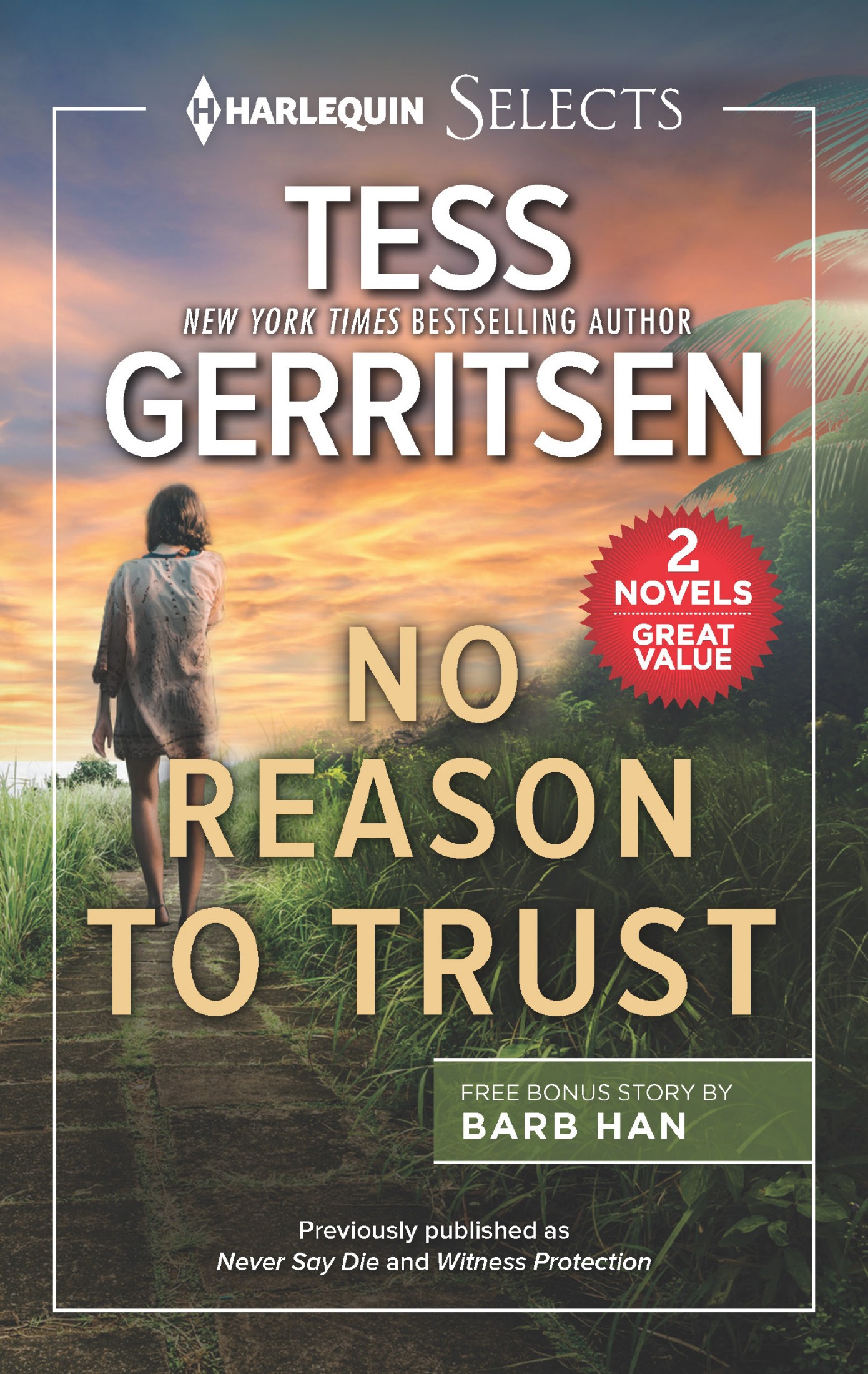 No Reason to Trust: A 2-in-1 Collection