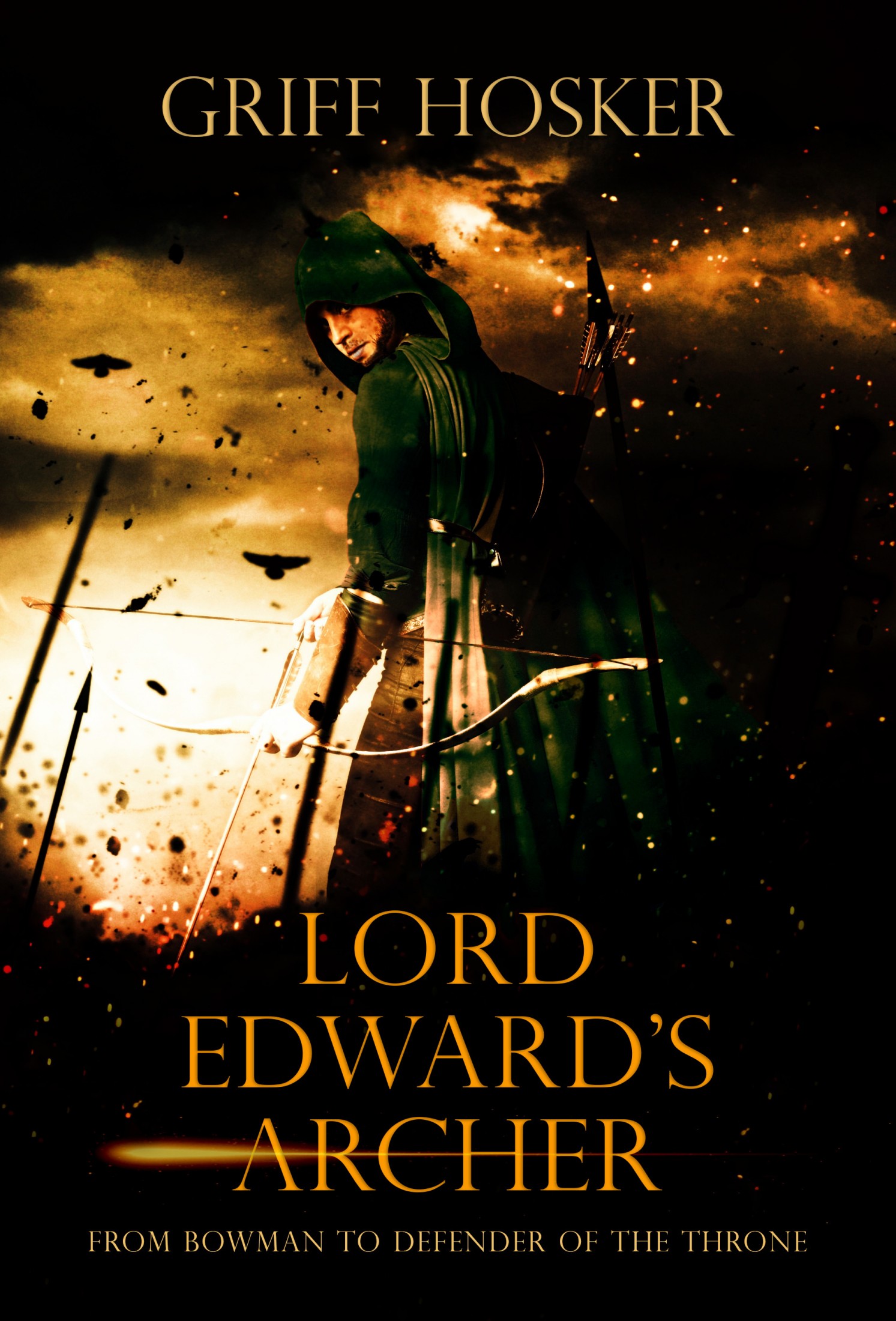 Lord Edward's Archer: A fast-paced, action-packed historical fiction novel