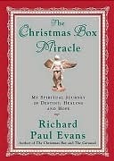 The Christmas Box Miracle: My Spiritual Journey of Destiny, Healing and Hope