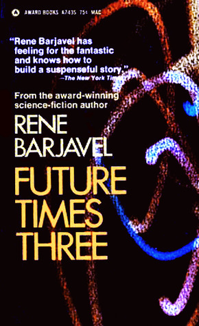 Future Times Three