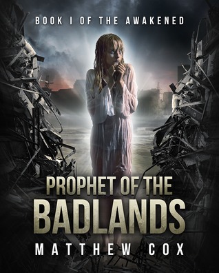 Prophet of the Badlands