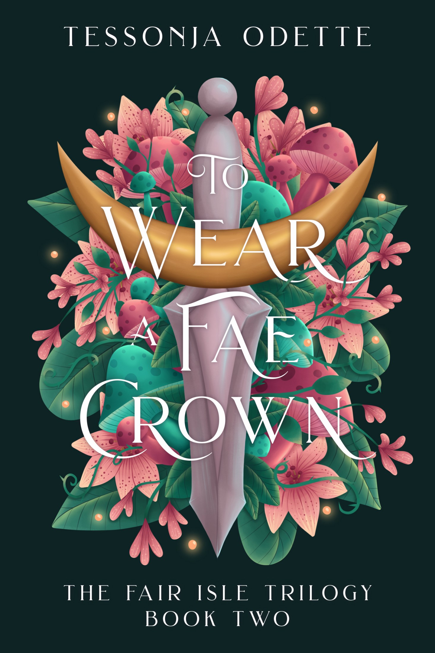 To Wear a Fae Crown