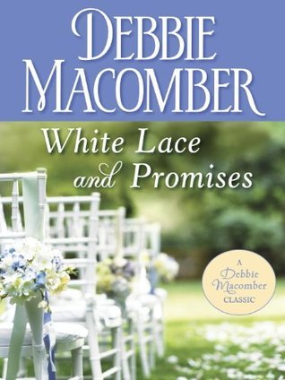White Lace and Promises
