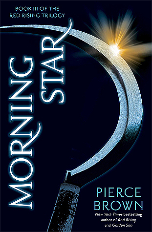 Morning Star: Book 3 of the Red Rising Saga
