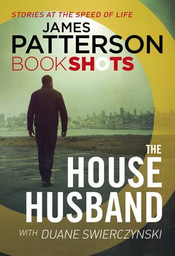 The House Husband (Kindle Single)