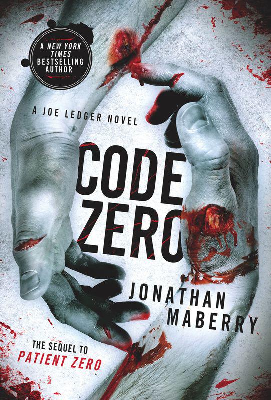 Patient Zero: A Joe Ledger Novel