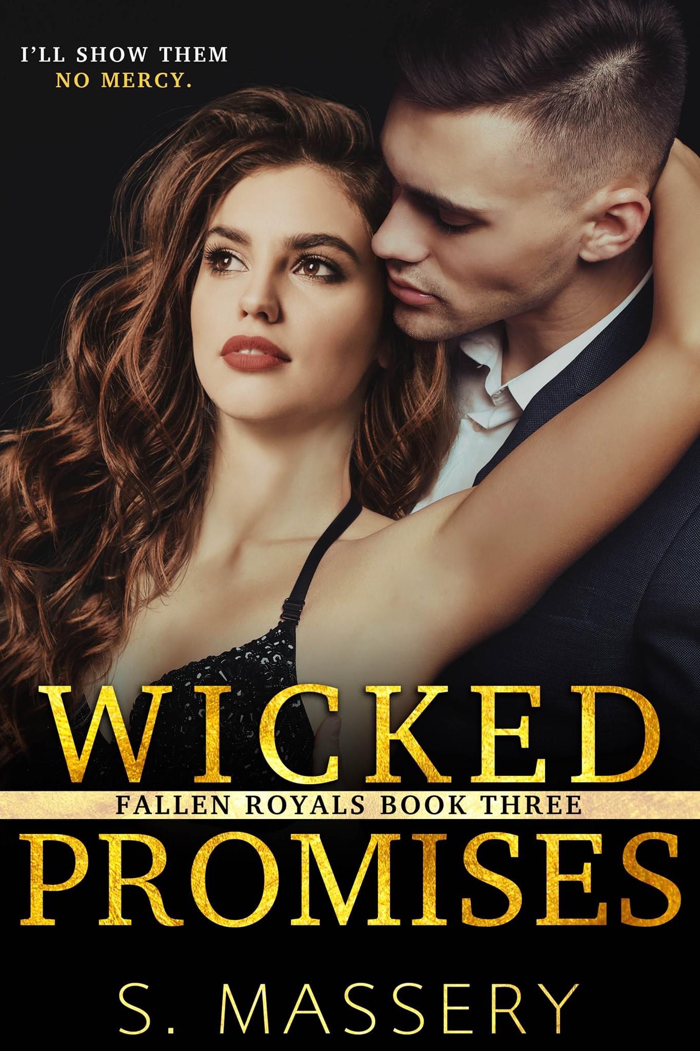 PROOF: Wicked Promises: A Dark High School Bully Romance