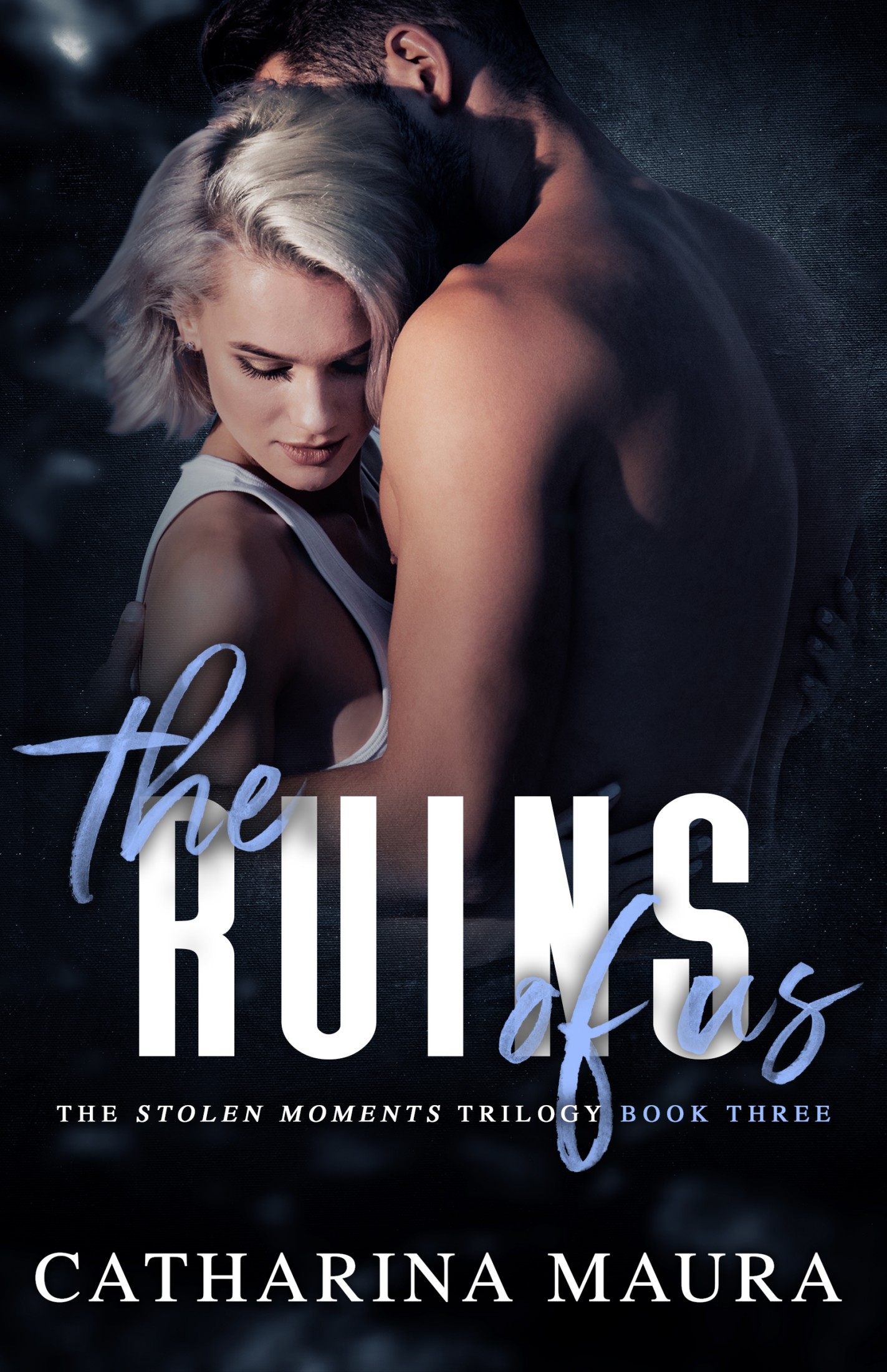The Ruins Of Us