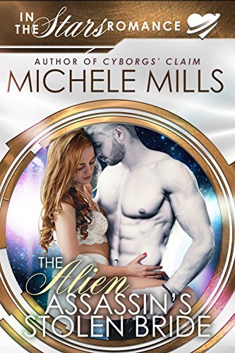 The Alien Assassin's Stolen Bride