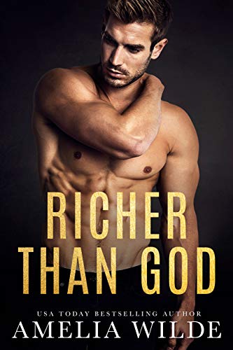 Richer Than God