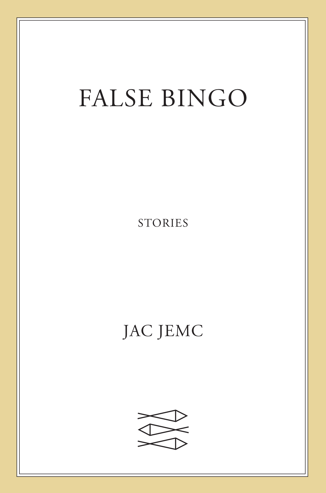 False Bingo: Stories