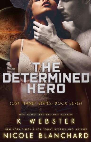The Determined Hero