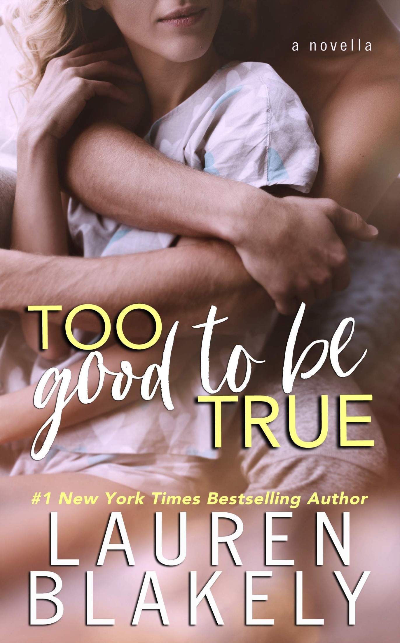 Too Good to Be True