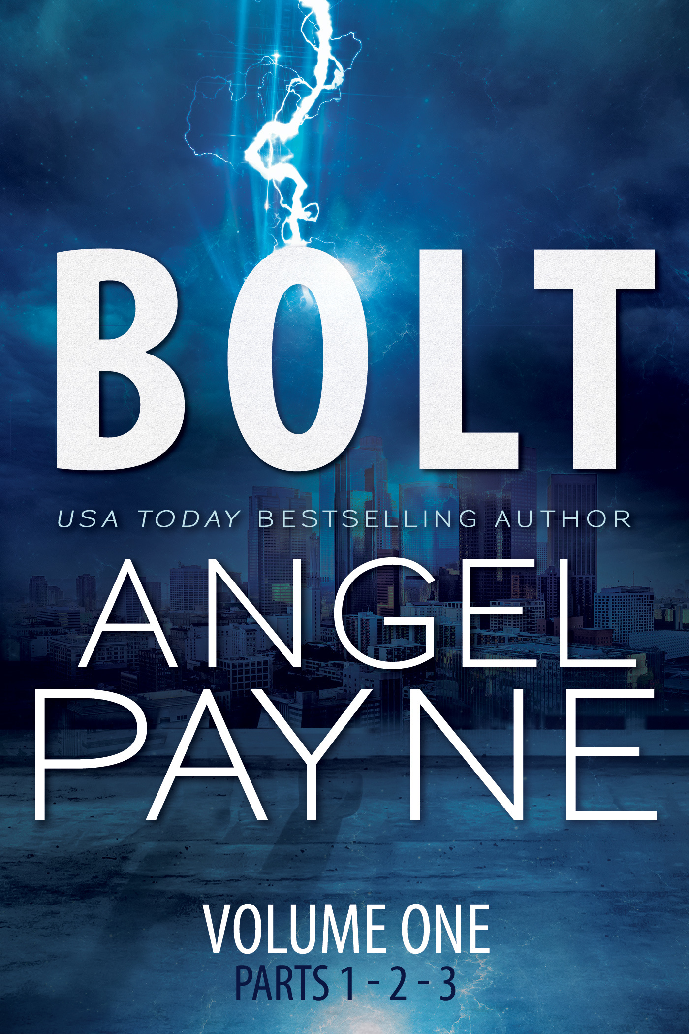 Bolt: Bolt Saga: Volume One