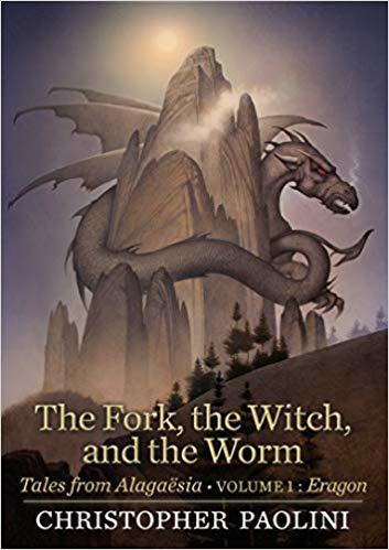 The Fork, the Witch, and the Worm: Eragon