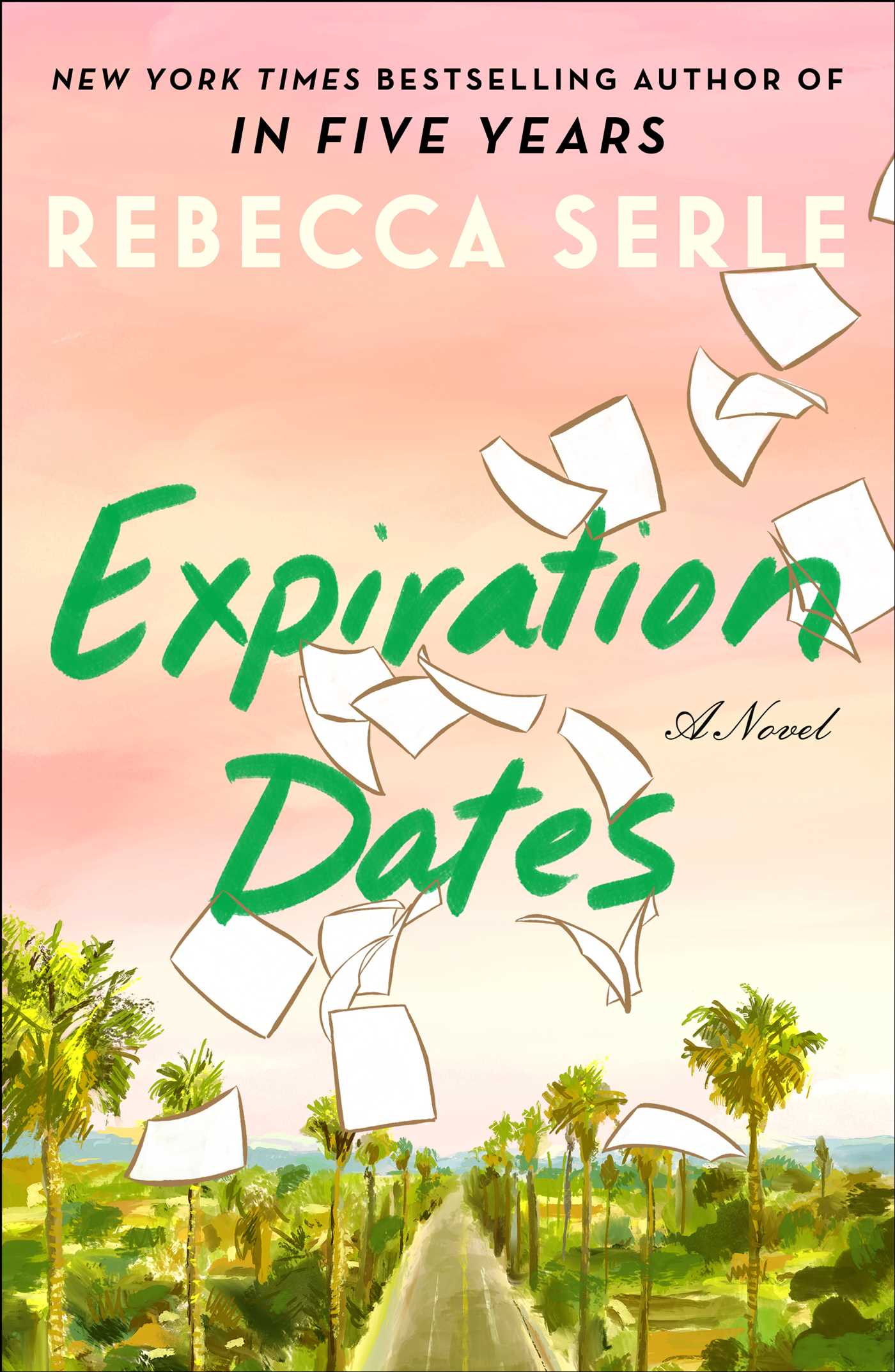 Expiration Dates: A Novel