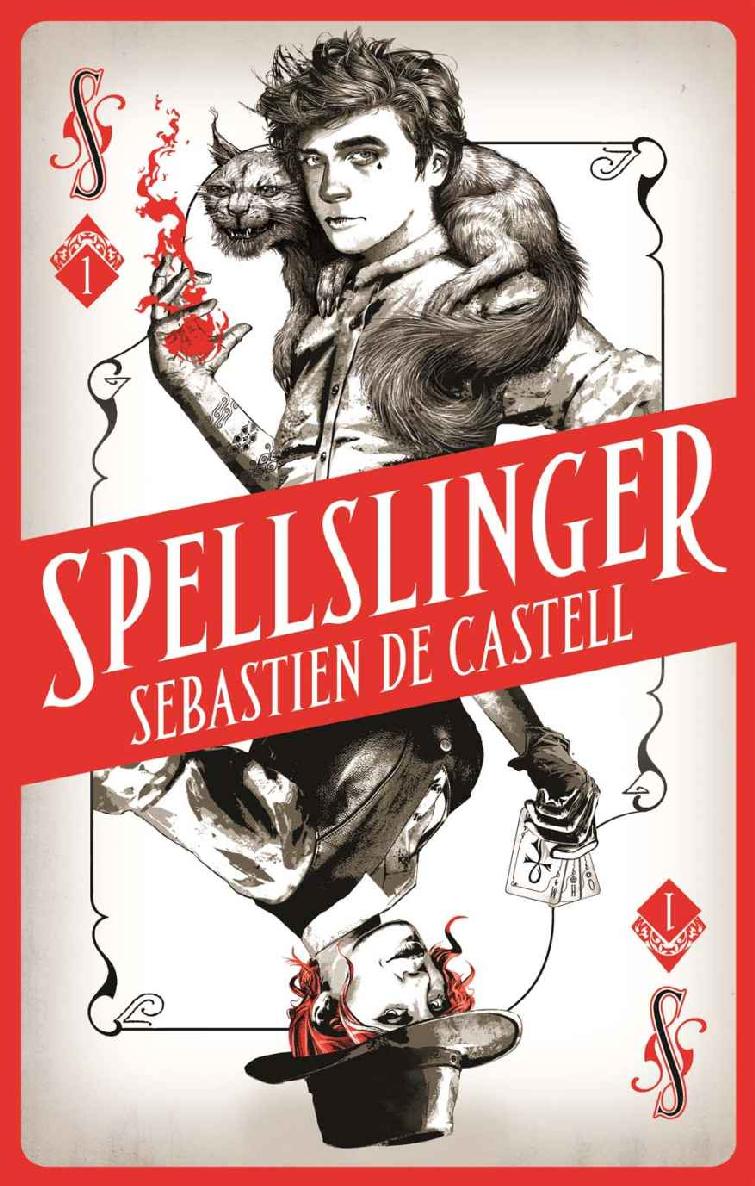 Spellslinger - Spellslinger Book One